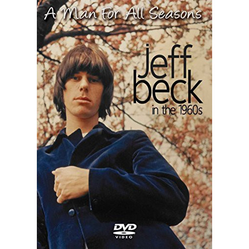 A Man for All Seasons: Jeff Beck in the 1960s