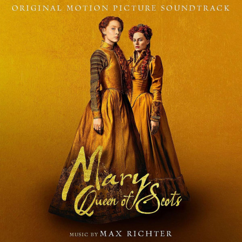 Mary Queen of Scots (Original Motion Picture Soundtrack) (2LP Vinyl)